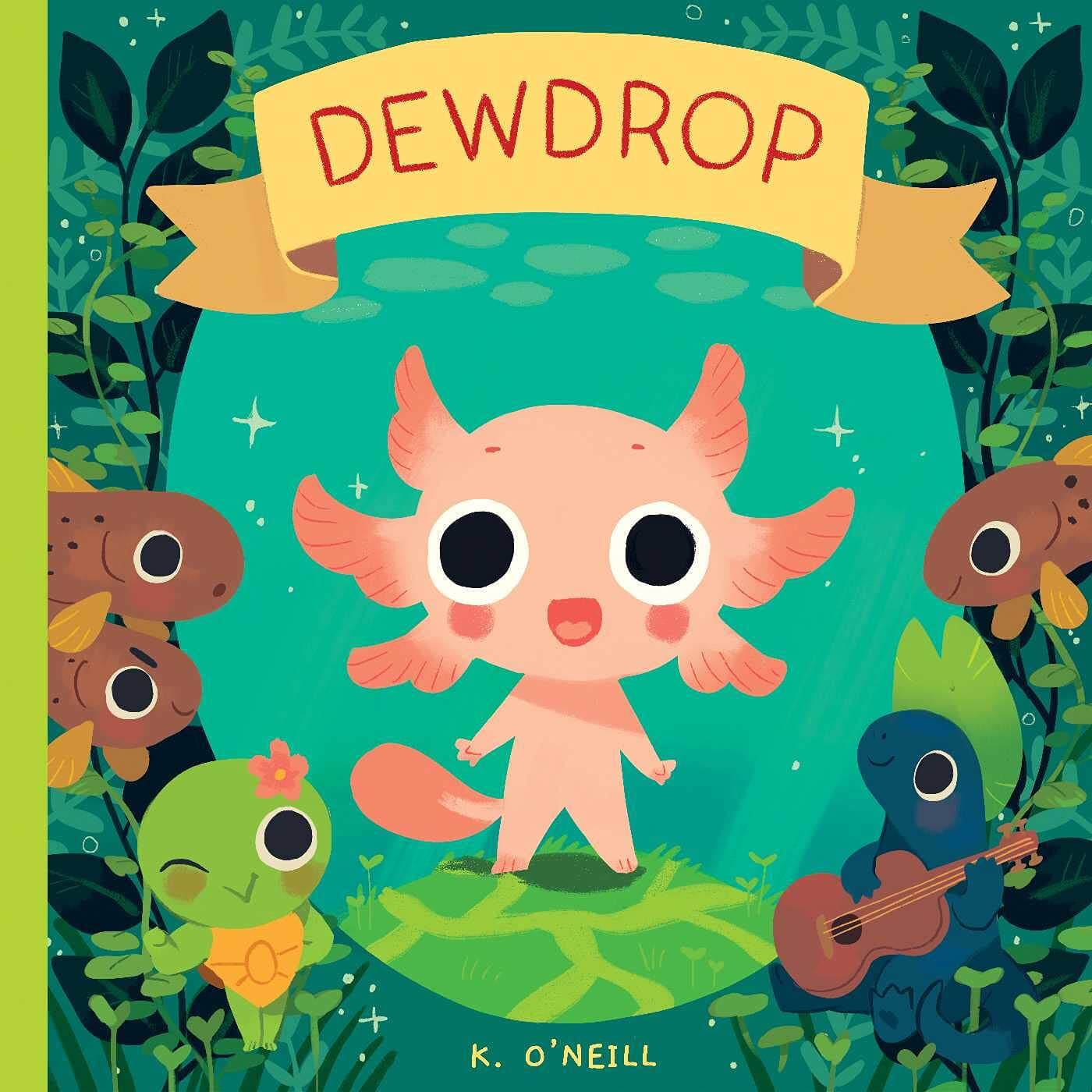Cover for 'Dewdrop' by Katie O'Neil